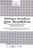 DIÁLOGOS JURÍDICOS LUSO-BRASILEIROS