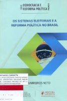 OS SISTEMAS ELEITORAIS E A REFORMA POLÍTICA NO BRASIL